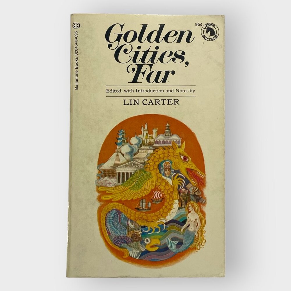 Golden Cities Far | Ed Lin Carter | 1st Printing 1970 | Fantasy | Vtg Paperback